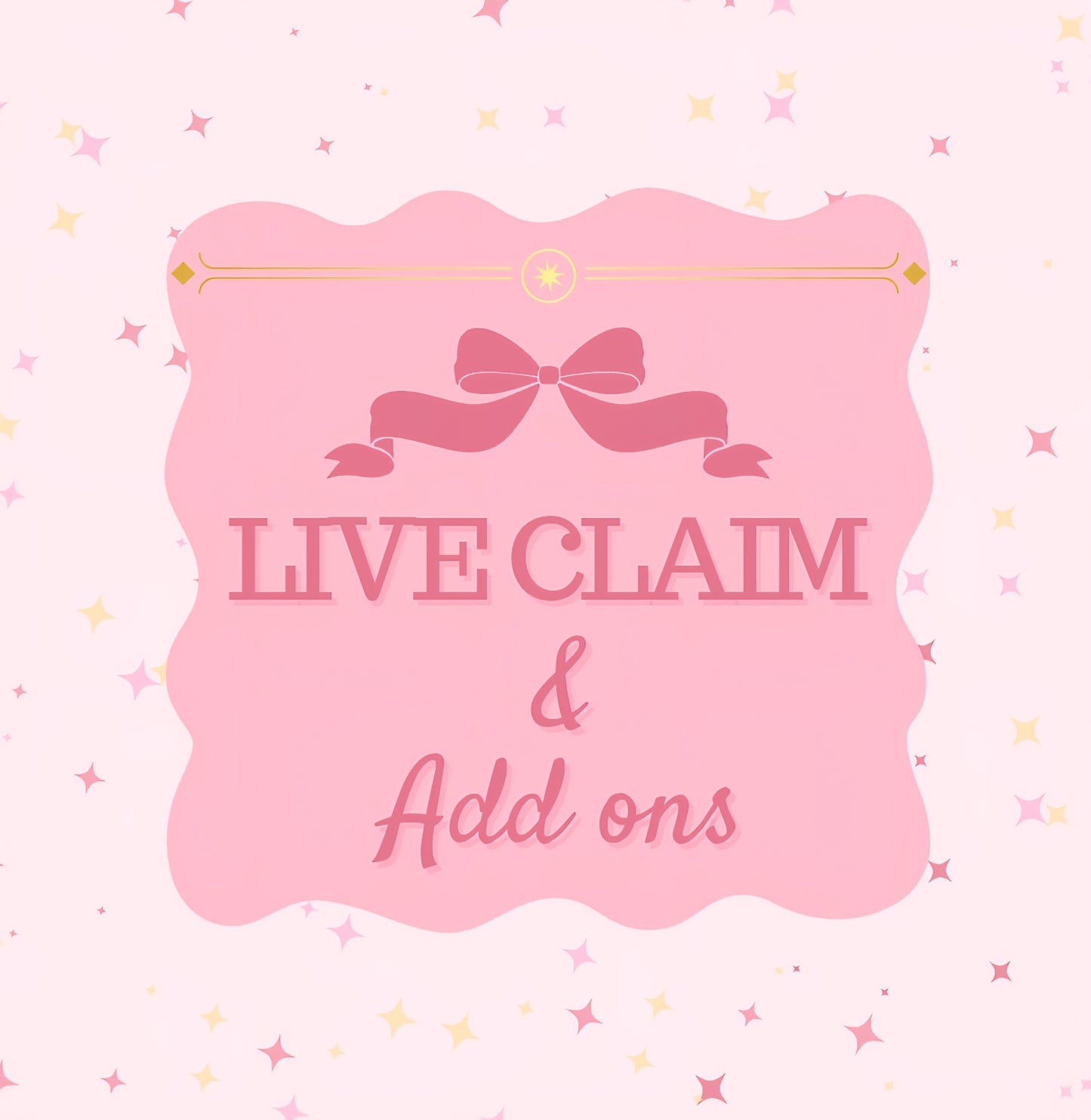 Live claim & Add ons